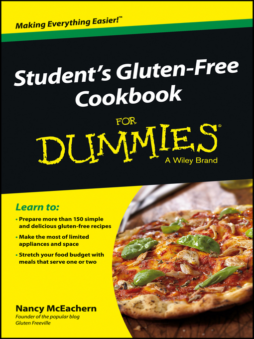Title details for Student's Gluten-Free Cookbook For Dummies by Nancy McEachern - Available